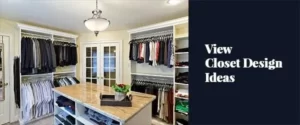 Closet Design Ideas